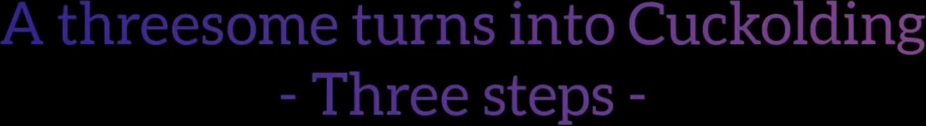 A threesome turns into Cuckolding