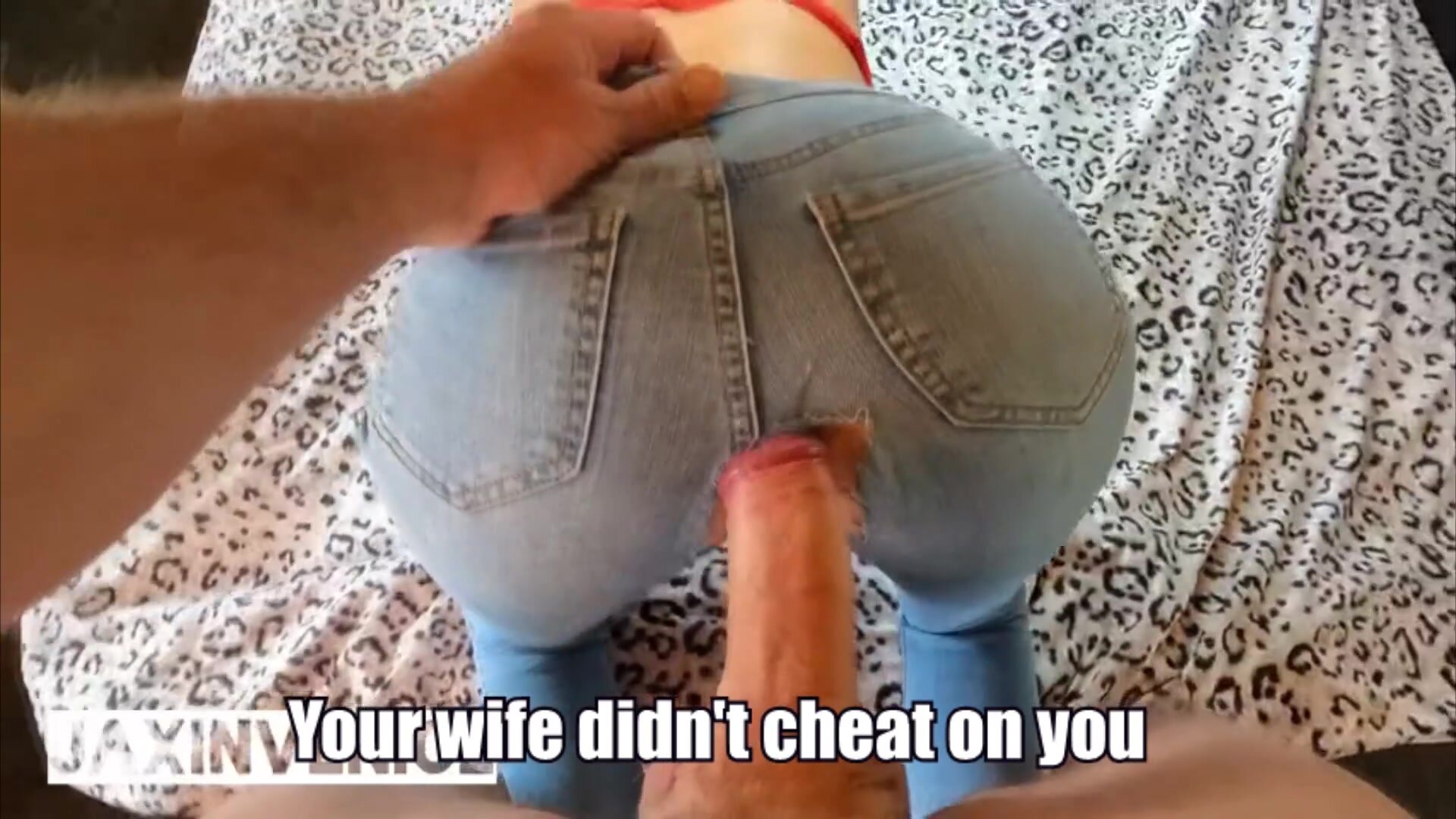 Your wife didn't cheat on you