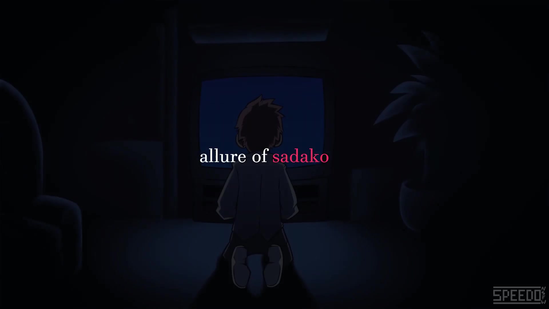 Allure of sadako